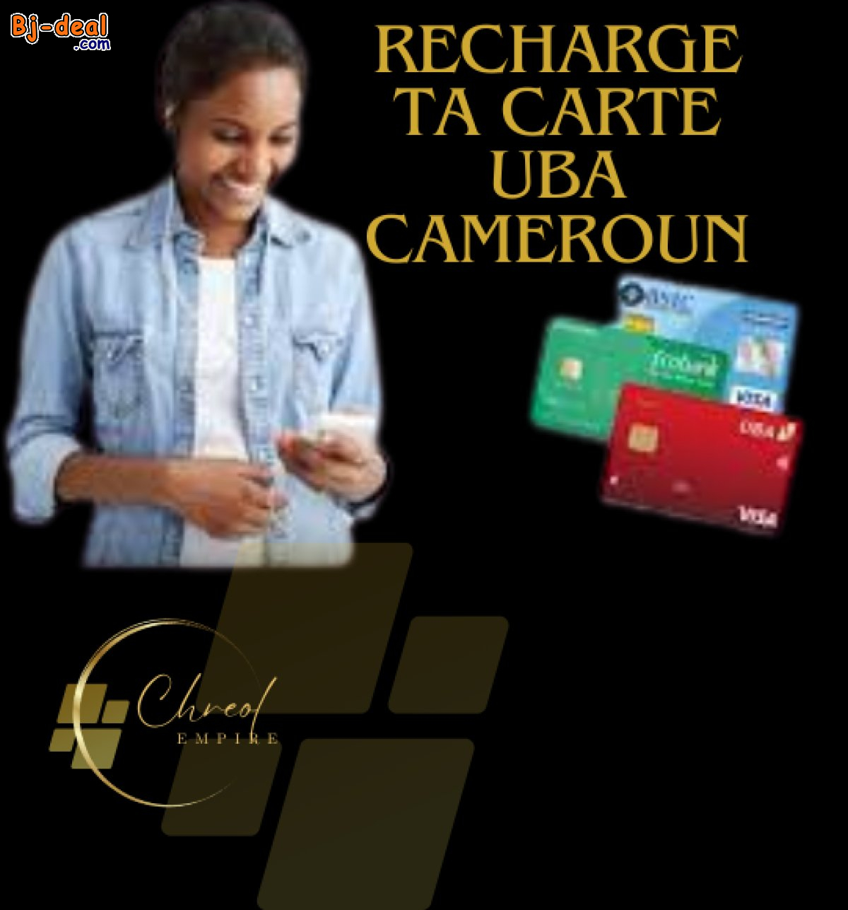 Main image of Recharge PRepayee UBA CAMEROUN Plus facilement Chreol Empire