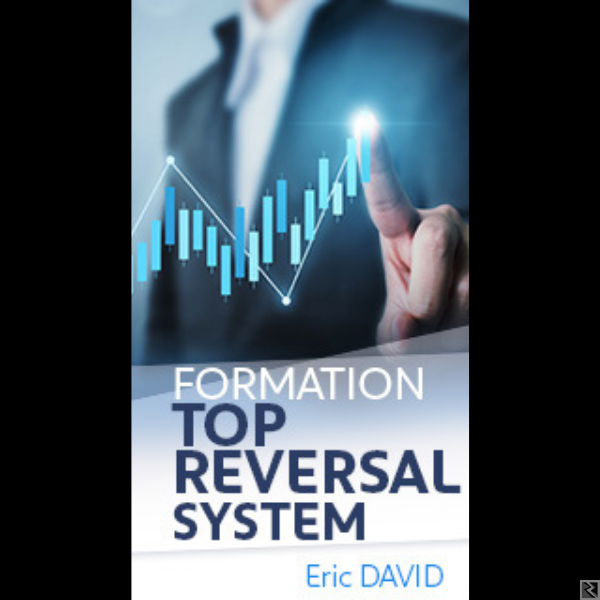 Image principale de FORMATION TRADING ERIC DAVID - TOP REVERSAL SYSTEM