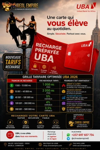 Image principale — Profitez de frais réduits pour recharger votre carte prépayée UBA CHREOL EMPIRE